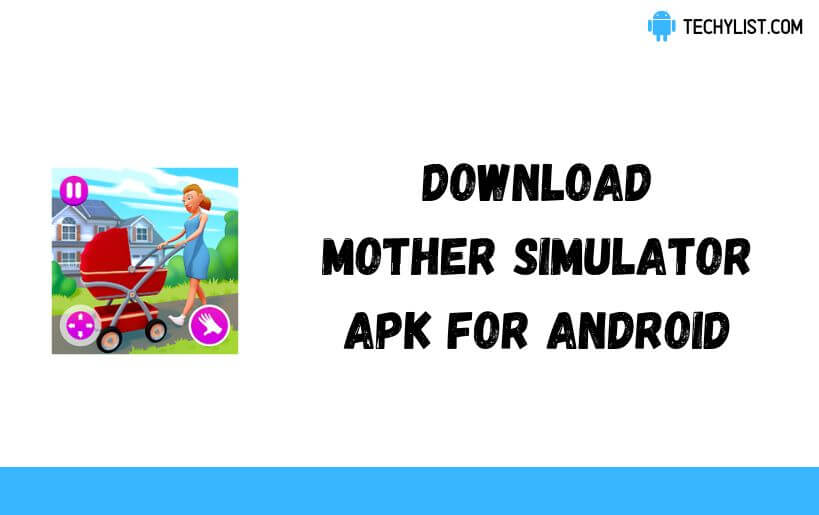 Mother Simulator APK
